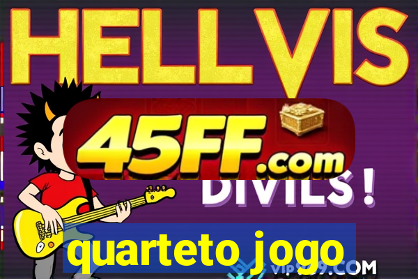 quarteto jogo